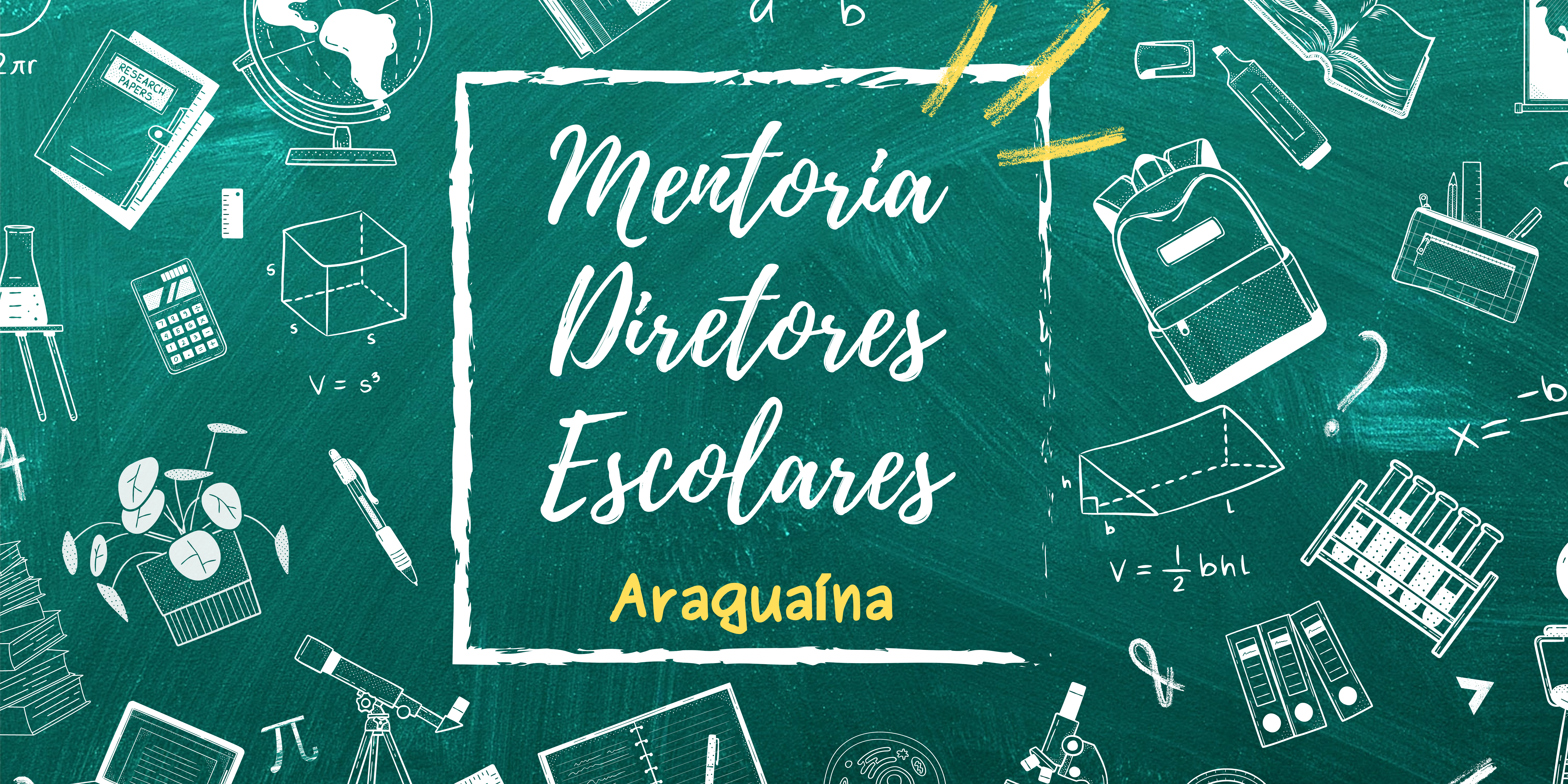 Curso de Aperfeiçoamento em Mentoria de Diretores Escolares - DRE Araguaina