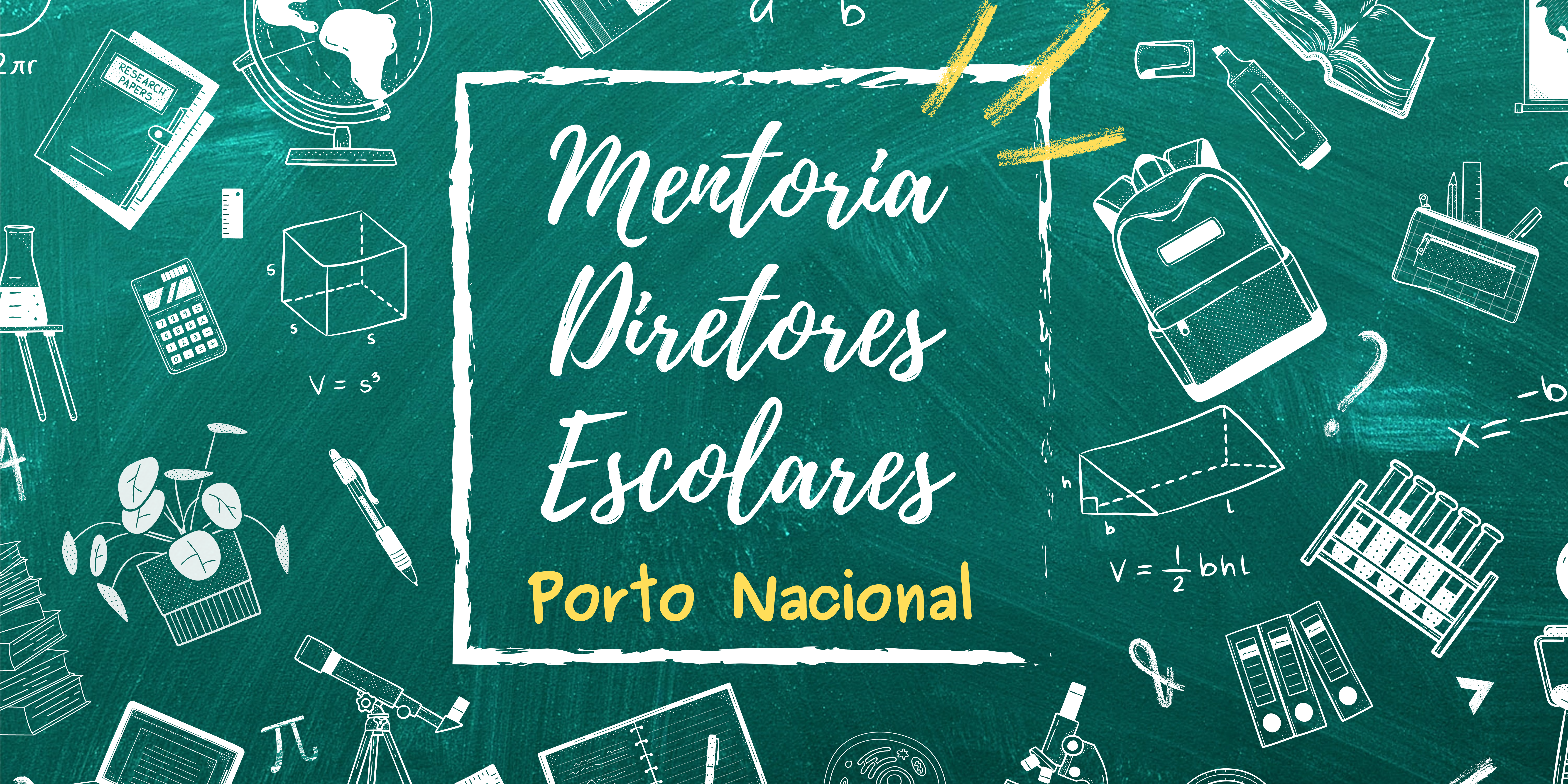 Curso de Aperfeiçoamento em Mentoria de Diretores Escolares - DRE Porto Nacional