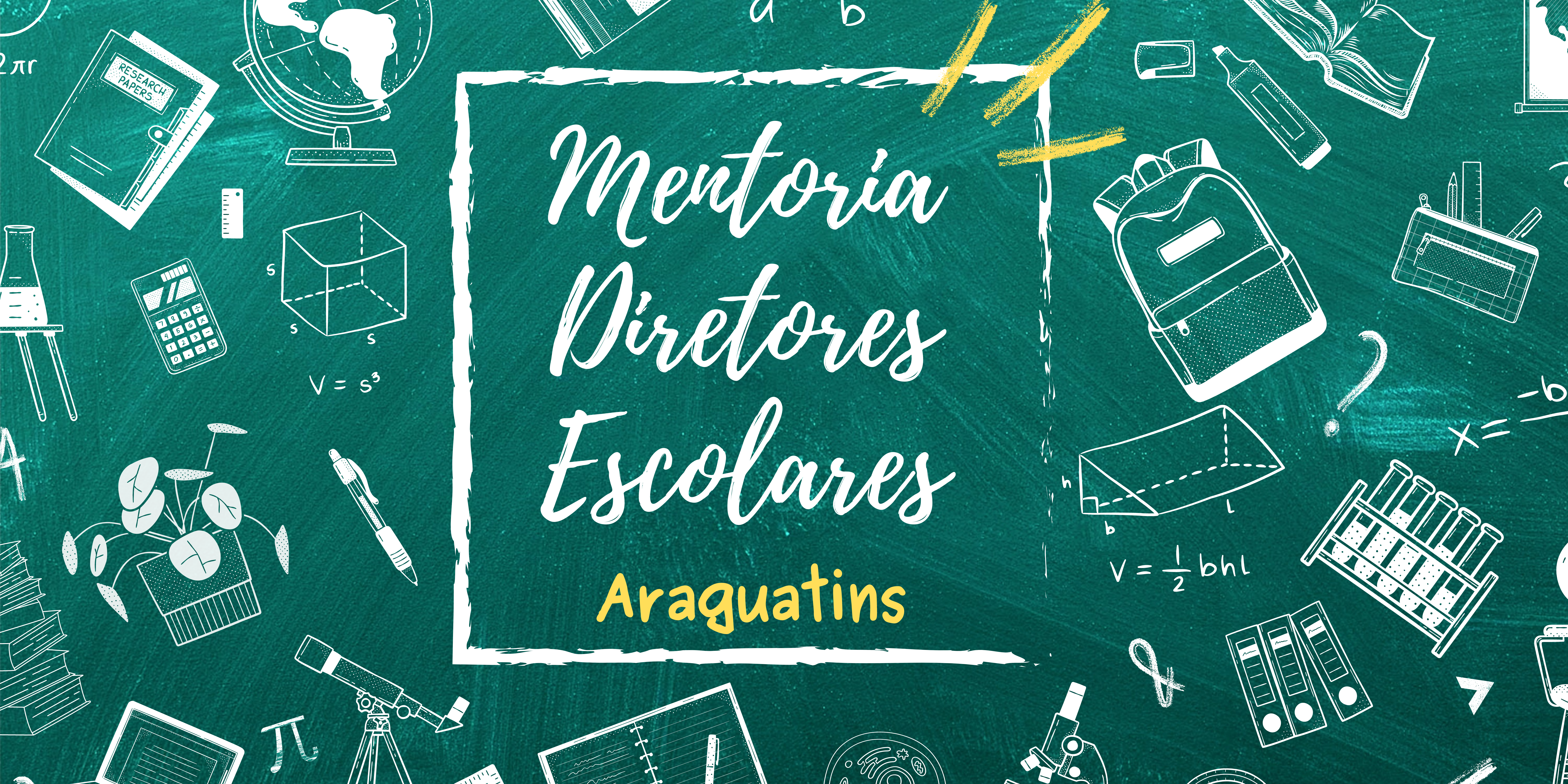 Curso de Aperfeiçoamento em Mentoria de Diretores Escolares - DRE Araguatins